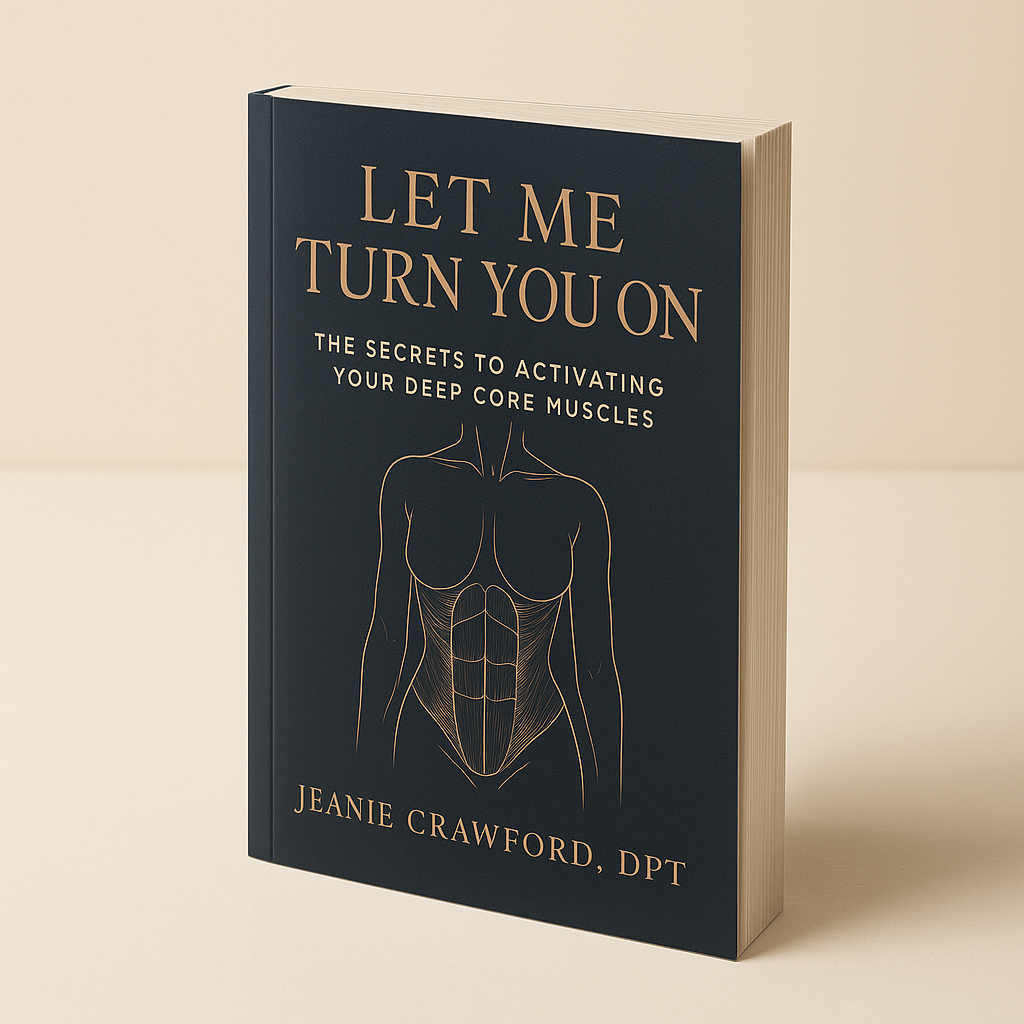 Let Me Turn You On — Book by Dr. Jeanie Crawford